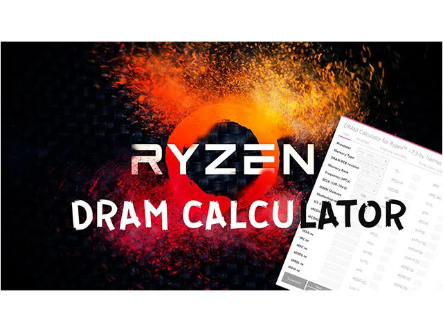 DRAM Calculator for Ryzen